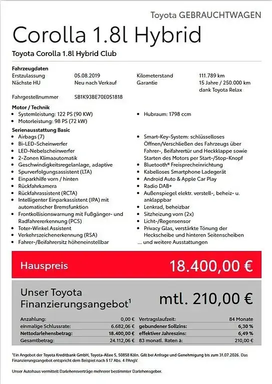 Gebraucht Toyota Corolla Club 122 PS (89 kW) 2019 Novaweiß perleffekt, dach schwarz Limousine