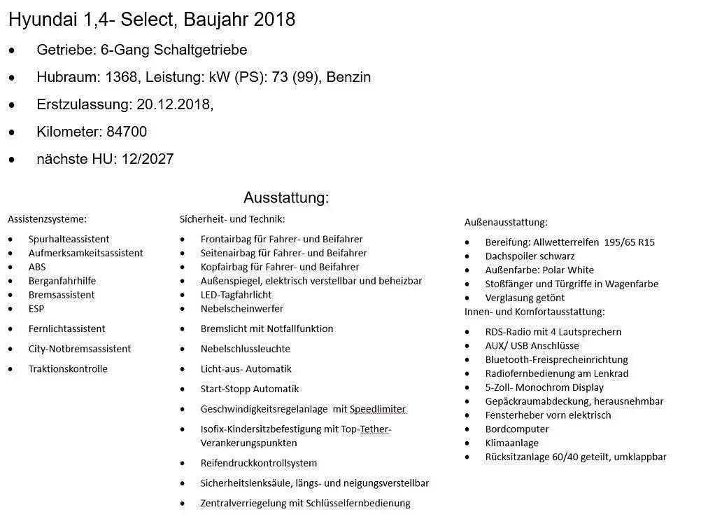 Gebraucht Hyundai i30 Select 99 PS (72 kW) 2018 Weiß Kleinwagen