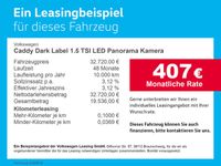 gebraucht VW Caddy Dark Label 1.5 TSI LED Panorama Kamera Klima