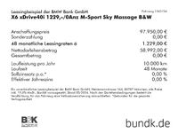 gebraucht BMW X6 xDrive40i 1279,-/0Anz M-Sport Sky Massage B&W