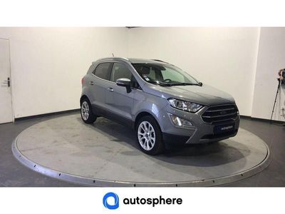 occasion Ford Ecosport 1.0 EcoBoost 125ch Titanium 6cv