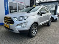 tweedehands Ford Ecosport 1.0 125PK EcoBoost TITANIUM | UNIEKE KM-STAND| NAVIGATIE| CRUISE CONTROL| CLIMATE CONTROL|