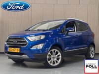 Occasion Ford Ecosport Titanium 125 PK (91 kW) 2019 Blauw SUV